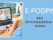 Sprzedaż podpisu elektronicznego - kup e-podpis w obsłudze zdalnej