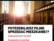 Kupię mieszkanie z każdym problemem