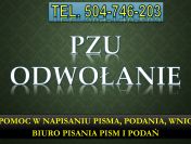 Napisanie pisma ZUS, cena, tel. 504-746-203. Odwołanie do decyzji, pismo