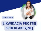 Kompleksowa pomoc w likwidacji P.S.A. Sprzedam spółkę