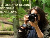 ▶ Fotografia ślubna i rodzina. Cała Polska