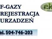 Zgłoszenie do CRO, fgazy, cena, tel. 504746203. Centralny Rejestr Operatorów,