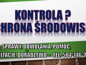 Kontrola ochrona środowiska w firmie, tel. 502-032-782, pomoc, cennik,