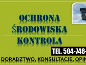 Odwołanie od decyzji, tel. 504-746-203, decyzja środowiska, sprzeciw