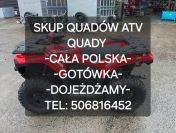 SKUP QUADÓW QUAD QUADY ATV BUGGY SSV -CAŁA POLSKA 24H/7
