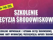 Decyzja środowiskowa, tel. 504-746-203, karty informacyjnej przedsięwzięcia