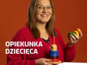 ZOSTAŃ OPIEKUNKĄ DZIECIĘCĄ