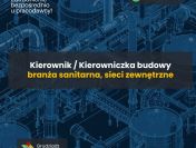 Kierownik robót sanitarnych – sieci zewnętrzne - GRUDZIĄDZ