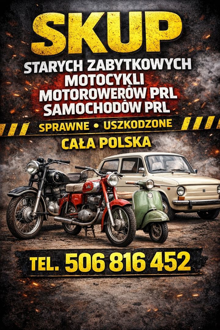 SKUP: STARE ZABYTKOWE MOTOCYKLE MOTOROWERY MOTORY PRL CAŁA POLSKA SAMOCHODY PRL Toruń - Zdjęcie 1
