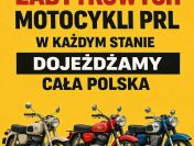 SKUP STARYCH ZABYTKOWYCH MOTOCYKLI MOTOROWERÓW MOTORÓW!