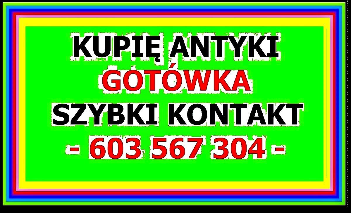 SKUP Antyków TORUŃ - Kupię antyki po SPRZĄTANIU - Kupię Antyki Toruń ! Toruń - Zdjęcie 1