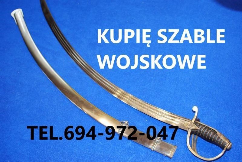 KUPIĘ WOJSKOWE SZABLE,BAGNETY,KORDZIKI,NOŻE,MILITARIA KONTAKT 694972047 Toruń - Zdjęcie 1